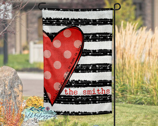 Let All That You Do Be Done In Love Valentine's Day Personalized Garden Flag