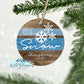 Rustic Wooden Let It Snow Ornament