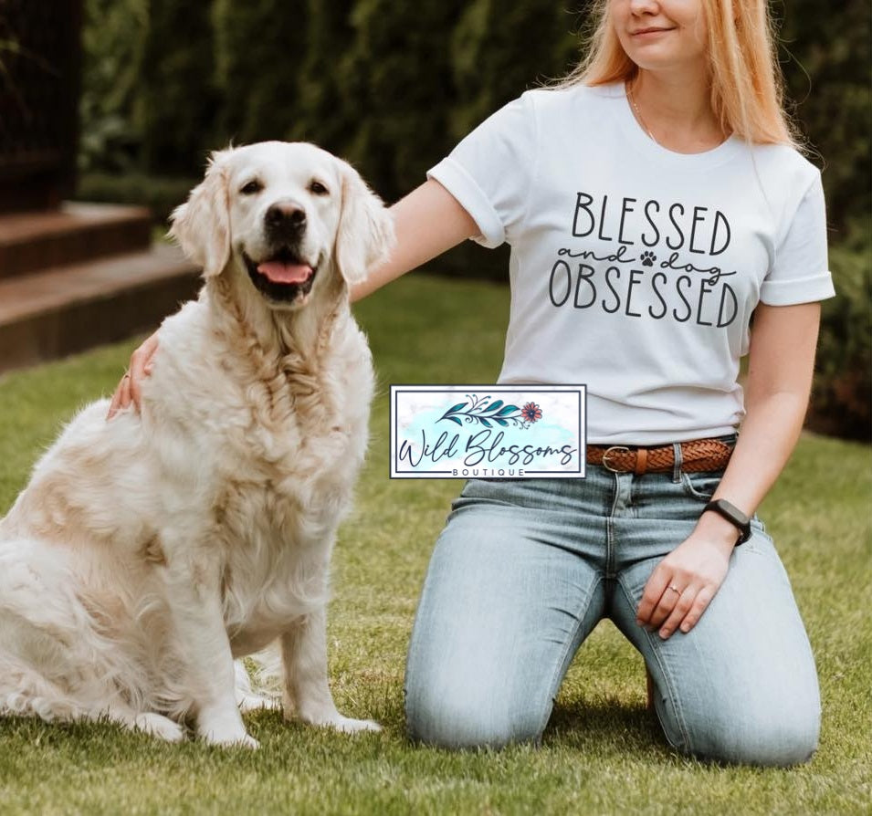 Blessed and Dog Obsessed