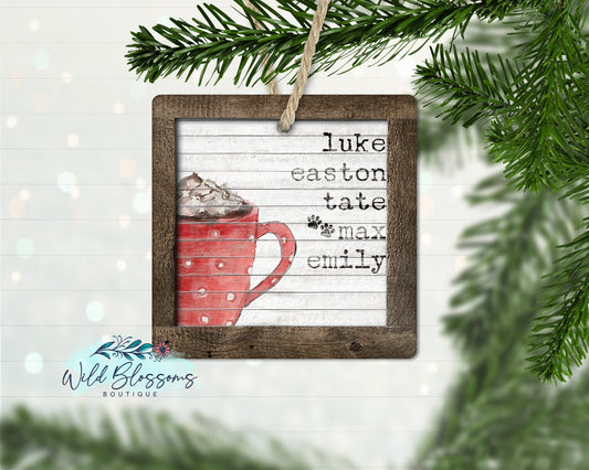 Rustic Wooden Hot Cocoa Family Name Ornament