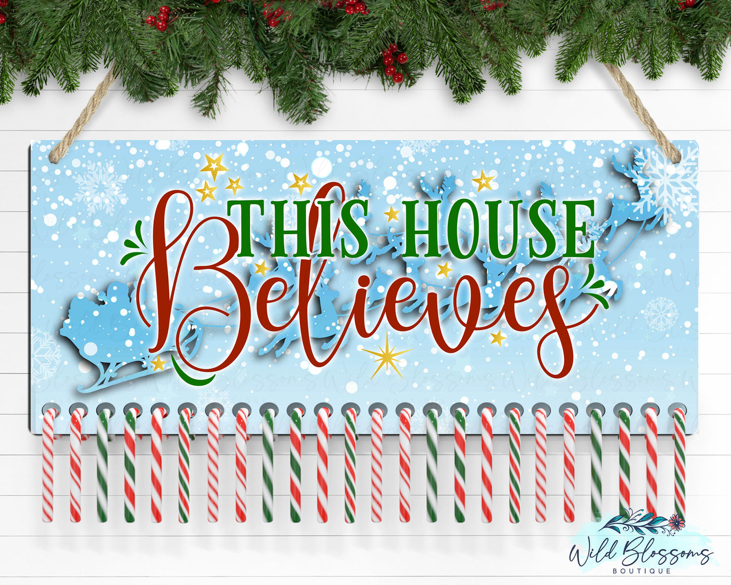 This House Believes Christmas Countdown Advent Door Hanger