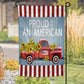 Proud To Be An American Garden Flag