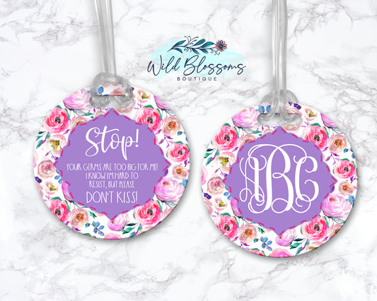 Purple Floral Stop Do Not Kiss Bag Tag
