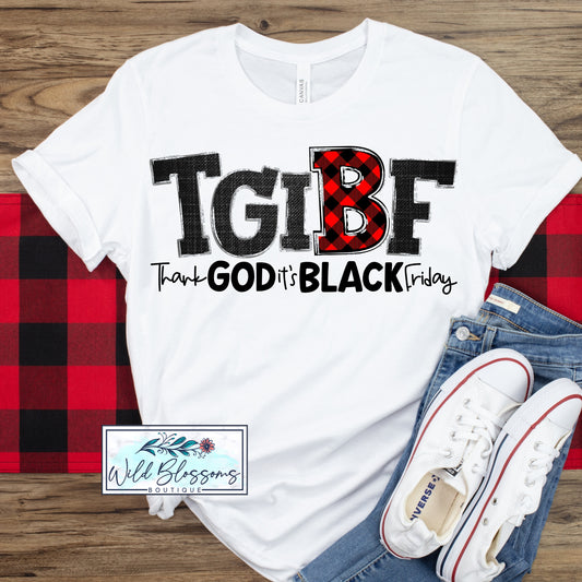 TGIBF ~ Thank God It's Black Friday