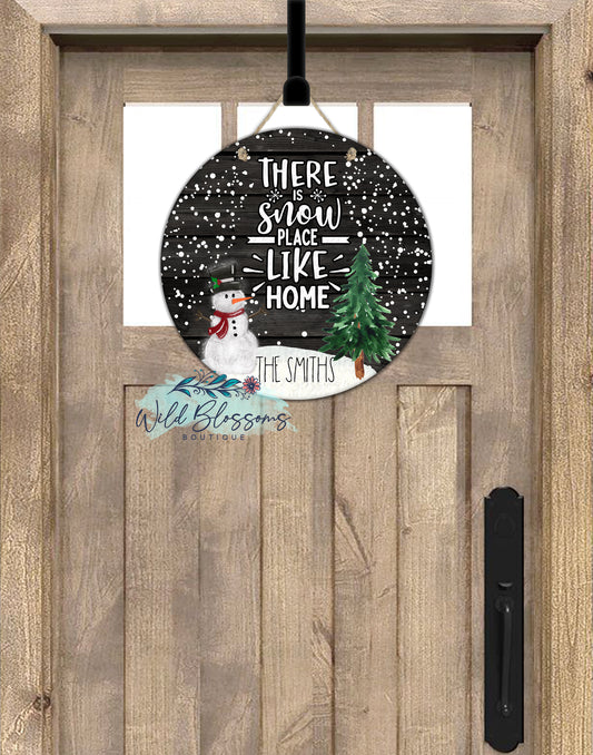 There's Snow Place Like Home Round Door Hanger