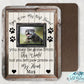 Wooden Framed Pet Memorial Photo Sign